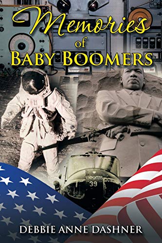 Memories of Baby Boomers [Paperback]