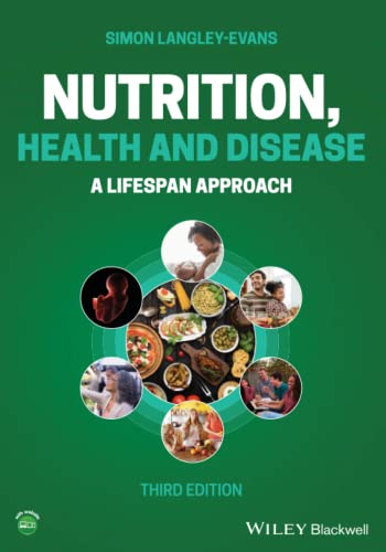 Nutrition, Health and Disease: A Lifespan Approach [Paperback]