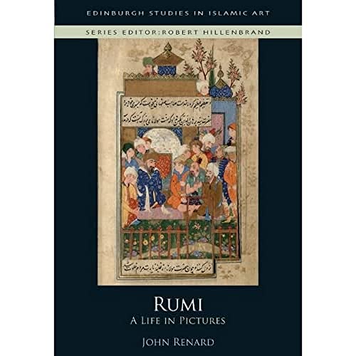 Rumi: A Life in Pictures [Hardcover]