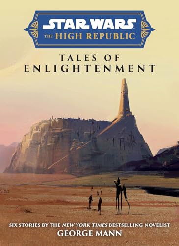 Star Wars Insider: The High Republic: Tales of Enlightenment [Hardcover]