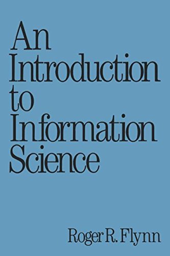 An Introduction to Information Science [Hardcover]