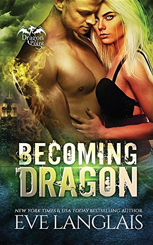 Becoming Dragon [Paperback]