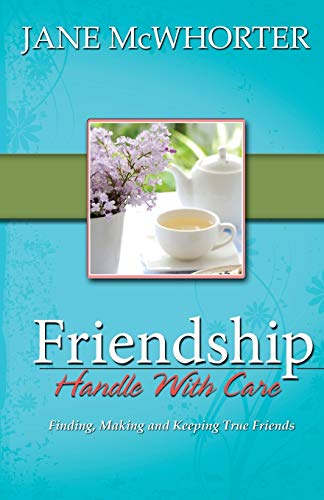 Friendship Handle With Care [Paperback]