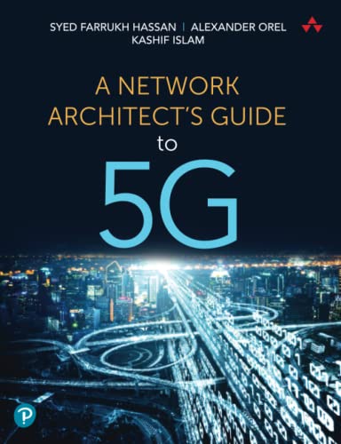 Network Architect's Guide to 5G, A [Paperback]