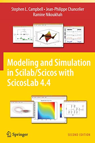 Modeling and Simulation in Scilab/Scicos with ScicosLab 4.4 [Hardcover]