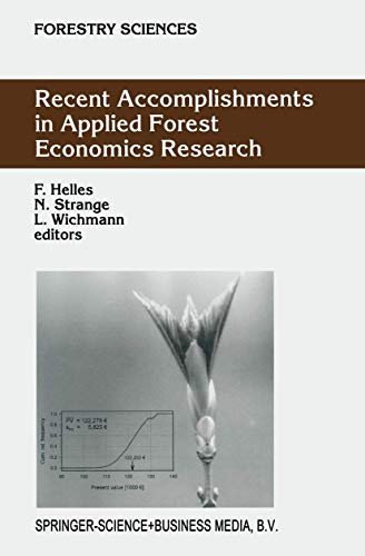 Recent Accomplishments in Applied Forest Economics Research [Paperback]