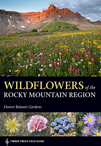 Wildflowers Of The Rocky Mountain Region (a T