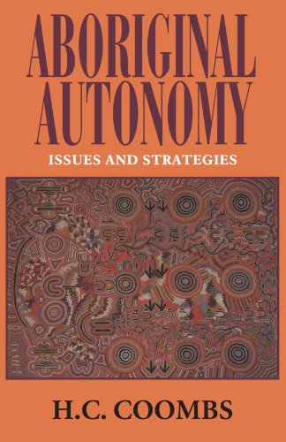 Aboriginal Autonomy Issues and Strategies [Paperback]