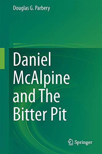 Daniel McAlpine and The Bitter Pit [Hardcover]