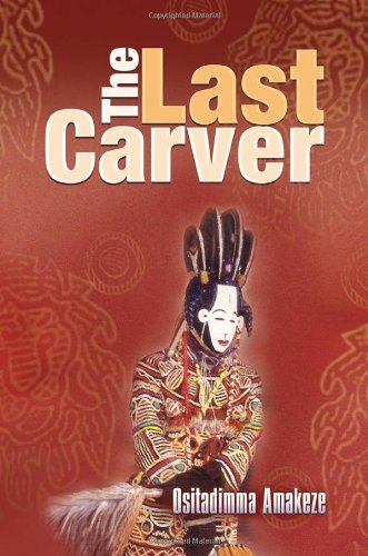 The Last Carver [Hardcover]