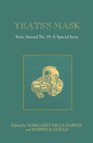 Yeats's Mask Yeats Annual No. 19 [Paperback]