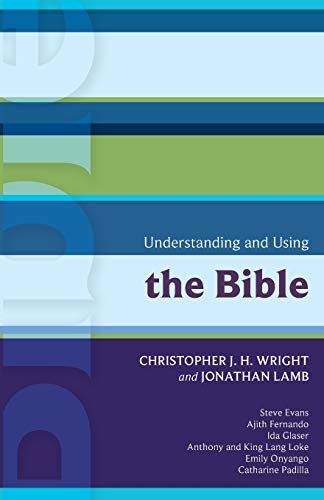 Isg 41  Understanding and Using the Bible [Paperback]