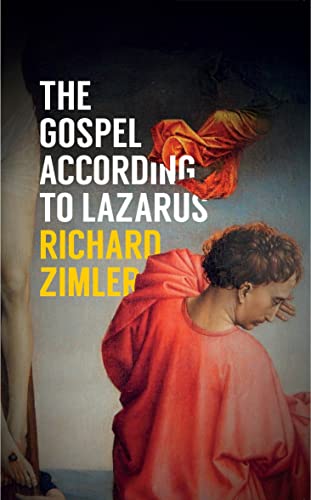 The Gospel According to Lazarus [Hardcover]