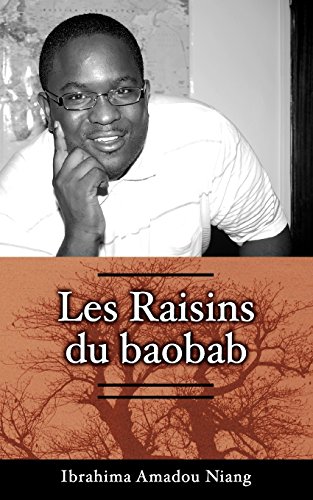 Les Raisins du baobab [Paperback]