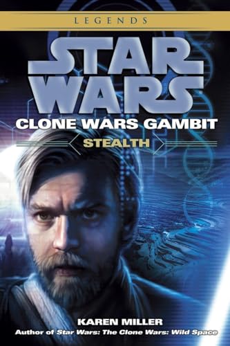 Stealth: Star Wars Legends (Clone Wars Gambit) [Paperback]