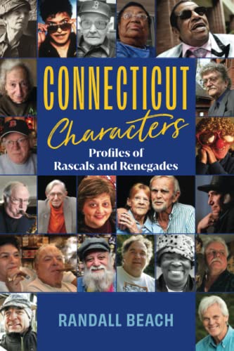 Connecticut Characters: Profiles of Rascals a