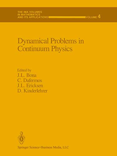 Dynamical Problems in Continuum Physics [Hardcover]