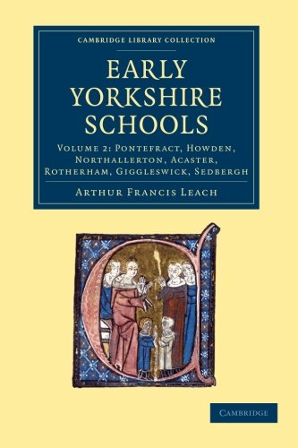 Early Yorkshire Schools [Paperback]