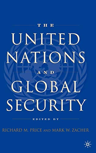 The United Nations and Global Security [Hardcover]