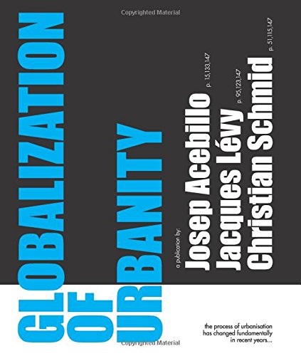 Globalization Of Urbanity [Paperback]