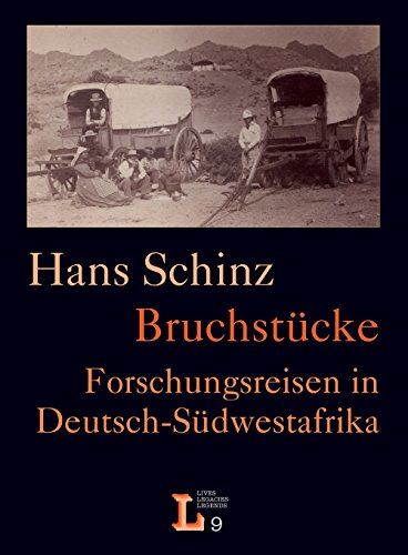 Bruchstucke. Forschungsreisen In Deutsch-Sudestafrika (german Edition) [Paperback]