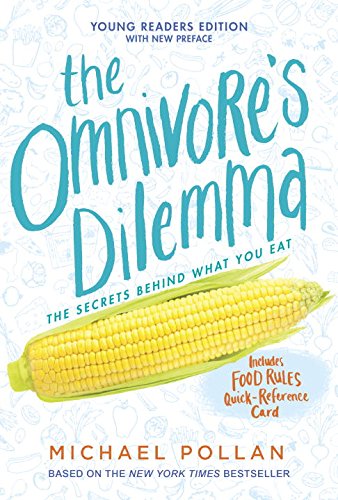 The Omnivore's Dilemma: Young Readers Edition [Paperback]