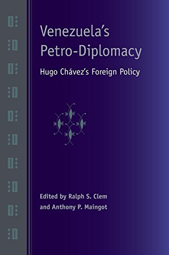 Venezuela's Petro-Diplomacy Hugo Chvez's Foreign Policy [Paperback]