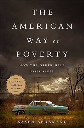 The American Way of Poverty Ho the Other Half Still Lives [Paperback]