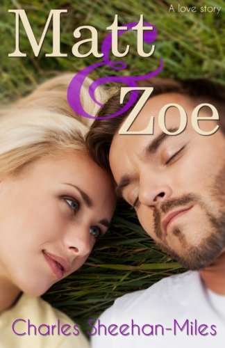 Matt & Zoe [Paperback]