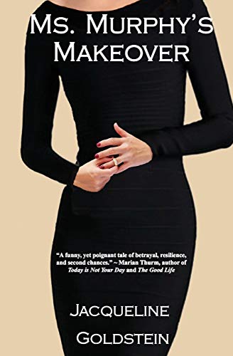 Ms. Murphy's Makeover [Paperback]