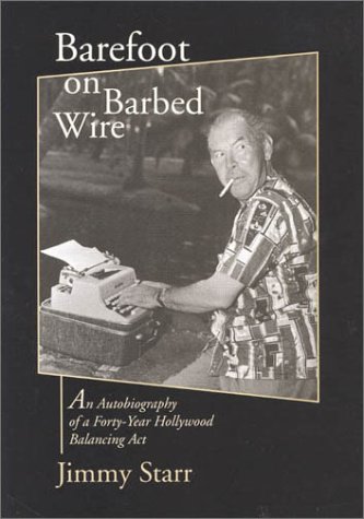 Barefoot on Barbed Wire [Hardcover]