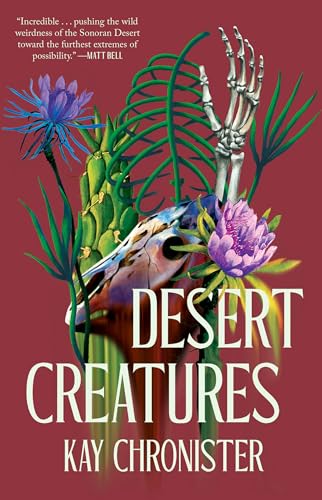 Desert Creatures [Hardcover]