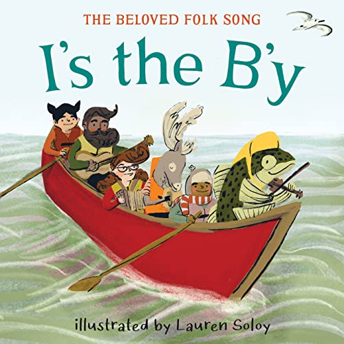 I's the B'y: The Beloved Folk Song [Hardcover