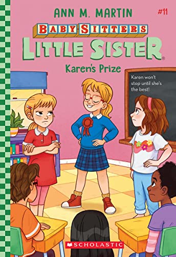 Karen's Prize (Baby-Sitters Little Sister #11) [Paperback]