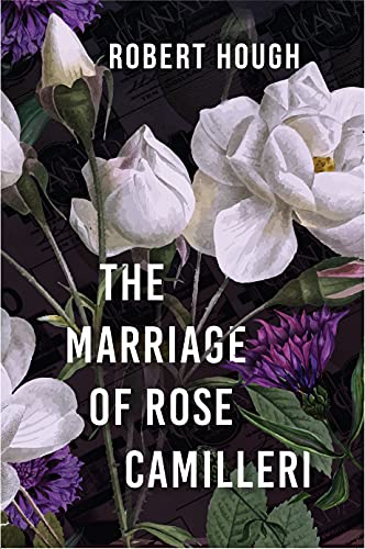 The Marriage of Rose Camilleri [Paperback]