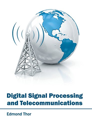 Digital Signal Processing and Telecommunications [Hardcover]