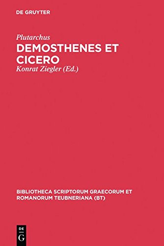 Vitae Parallelae Demosthenes et Cicero [Paperback]