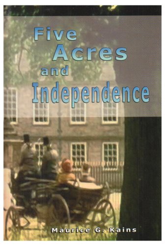 Five Acres and Independence [Hardcover]