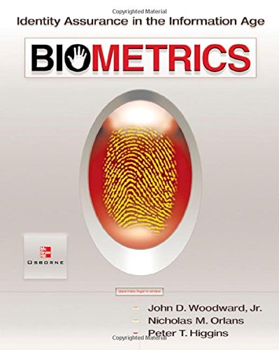 Biometrics Identity Assurance In The Information Age [Paperback]