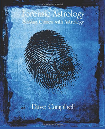 Forensic Astrology [Paperback]