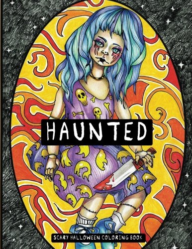 Haunted Scary Halloeen Coloring Book [Paperback]