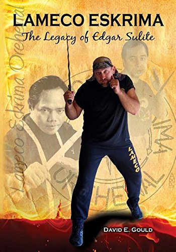 Lameco Eskrima The Legacy Of Edgar Sulite [Paperback]