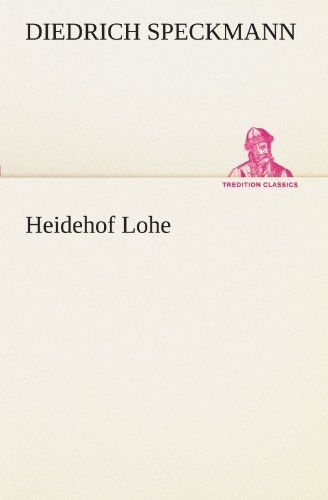 Heidehof Lohe [Paperback]