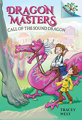 Call of the Sound Dragon A Branches Book (Dragon Masters 16) [Hardcover]