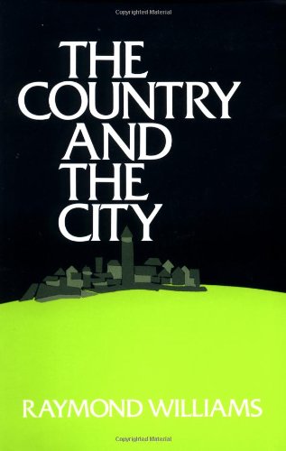 The Country and the City [Paperback]