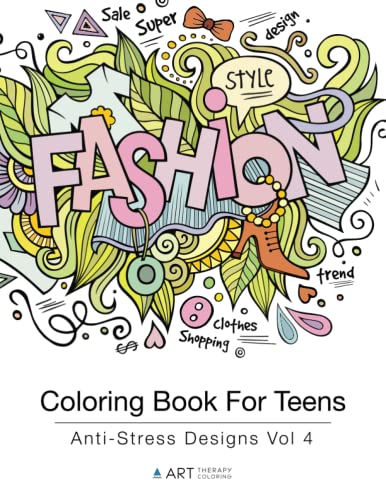 Coloring Book For Teens Anti-Stress Designs Vol 4 (coloring Books For Teens) (v [Paperback]