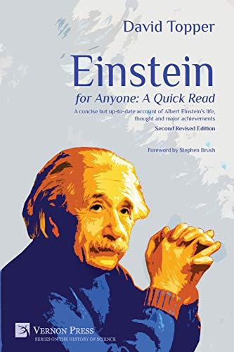 Einstein For Anyone A Quick Read - Second Revised Edition A Concise But Up-To- [Paperback]