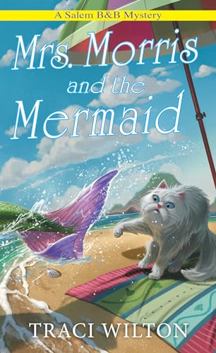 Mrs. Morris and the Mermaid [Paperback]