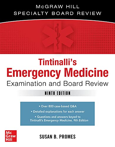 Tintinalli's Emergency Medicine Examination and Board Revie [Paperback]