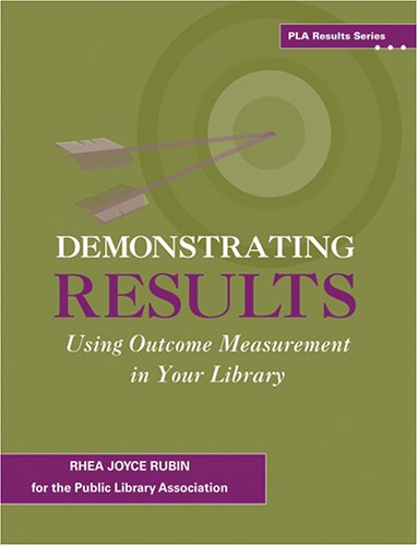 Demonstrating Results (pla Results Series) [Paperback]